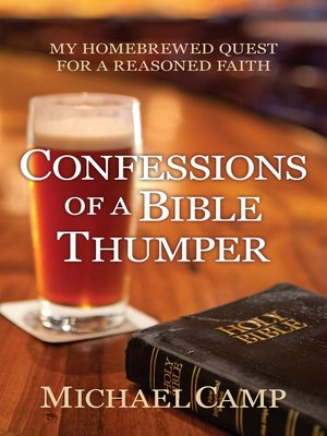 cover image of Confessions of a Bible Thumper
